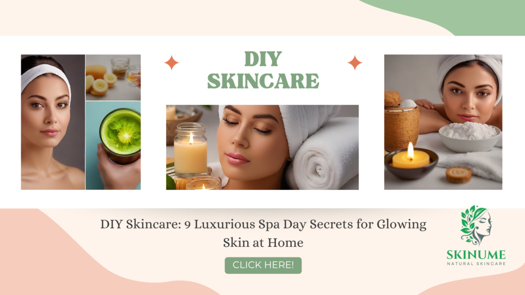 DIY Skincare